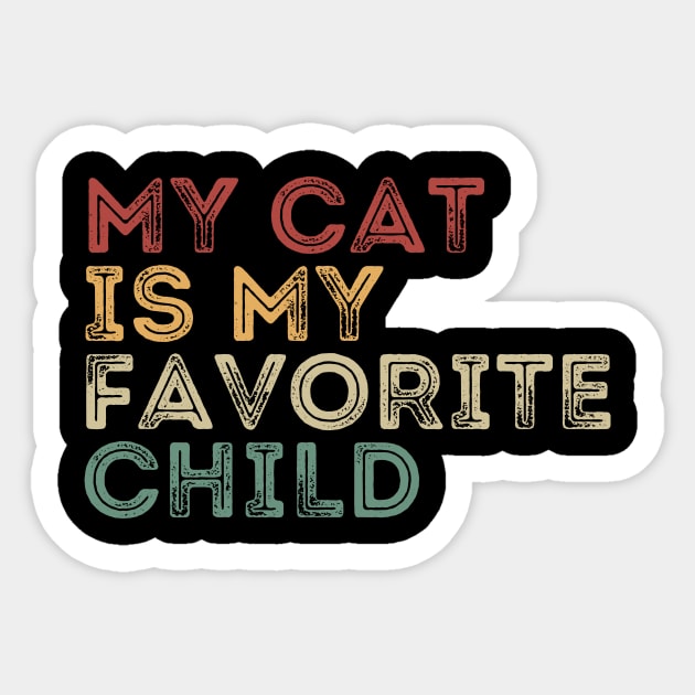 My cat is My Favorite Child Sticker by darafenara